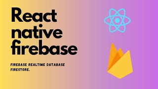 React native firebase setup  firebase realtime database  firestore [upl. by Rehsa]