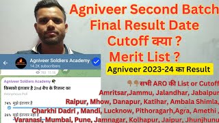 Indian Army Agniveer Second Batch Final Result kab aayega  Agniveer 2nd Batch Merit List or Cutoff [upl. by Hausner]