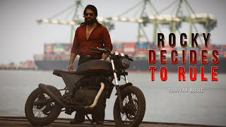 KGF BGM Remix  Rocky Decides to Rule  Suriyaa [upl. by Patten]