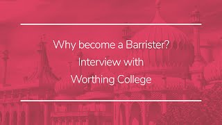 Westgate Chambers Pupils 202425  Recording with Worthing College Why become a Barrister [upl. by Suivatal]