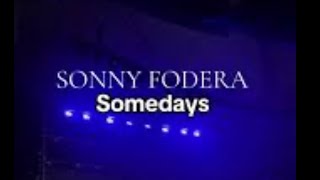 Sonny Fodera Some days [upl. by Ellerrehc]