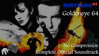 Goldeneye 007 N64 Complete Game Soundtrack Uncompressed Lossless [upl. by Liahkim452]