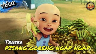 upin amp ipin pisang goreng ngap ngap [upl. by Murdock]