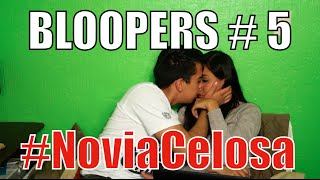 NOVIA CELOSA quotBloopers 5quot [upl. by Ailuy]