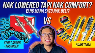 Nak Lowered tapi Nak Comfort Adjustable atau Sport Spring  Absorber [upl. by Awe800]