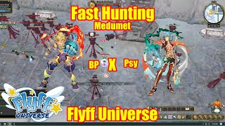 Flyff Universe Fast Hunting Medumet Aoe INT BP x Psy [upl. by Fanechka982]