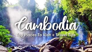 CAMBODIA TRAVEL 2024  10 Fascinating Places To Visit In Cambodia  Travel Tips amp Itineraries [upl. by Esille]