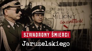 Szwadrony śmierci Jaruzelskiego [upl. by Trebuh]