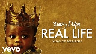 Young Dolph  Real Life Audio [upl. by Debee]