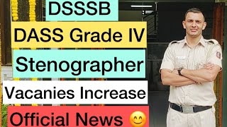 खुशखबरी DSSSB 80223 Dass Grade 4LDC Vacancy Increased in Large Amount मौज होगी सबकी 🥳 [upl. by Vic]