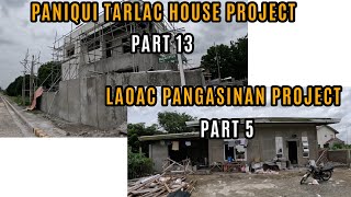 PANIQUI HOUSE TARLAC PROJECT PART 13 LAOAC PANGASINAN PROJECT PART 5 [upl. by Rosalia]