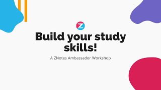 Build your Study Skills with Tanisha  ZNotes Ambassador Workshop [upl. by Marin]