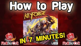 How to Play KeyForge  Roll For Crit [upl. by Atnoled]