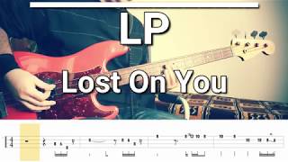 LP  Lost On You Bass Cover Tabs [upl. by Anelis]