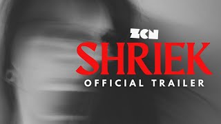 SHRIEK  Official Trailer [upl. by Gayner97]