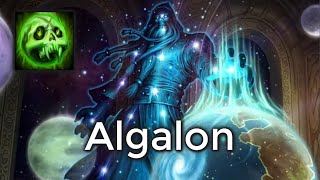 Algalon  Unholy DK [upl. by Elocon]