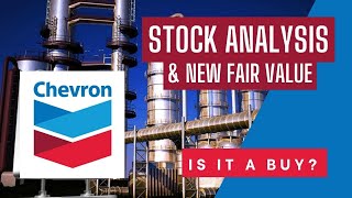 Is Chevron a Buy NOW  CVX Stock Analysis and New Fair Value [upl. by Zeba420]