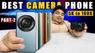 Best Camera Phones to Buy in 2023  5k to 1 lakh  PART2  Gizmo Gyan 🔥🔥🔥 [upl. by Monsour]