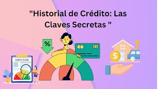 🔴 Historial de crédito Las Claves secretas ⭐ [upl. by Ihab]