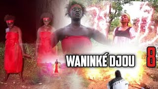 WANIKÉ DJOU 8 [upl. by Anoyk365]