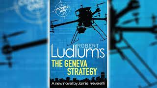 The Geneva Strategy by Robert Ludlum CovertOne 11  Audiobooks Full Length [upl. by Annwahsal786]