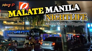 Malate Manila Nightlife Tour  Raw vlog Malate Manila Philippines malatemanila nightlife  Mery P [upl. by Alvis68]