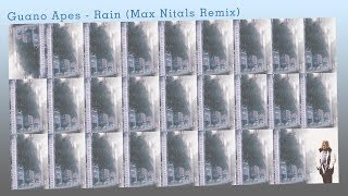 Guano Apes  Rain Max Nitals Remix [upl. by Ahsatam]