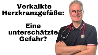 Verkalkte Herzkranzgefäße Die unterschätzte Gefahr anhand des Agatston Scores erklärt [upl. by Hercules]