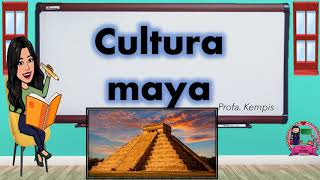 Cultura maya [upl. by Magdalena523]