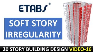 16 Check The Soft Story Irregularity Tall Buildings Design  Etabs [upl. by Luben]