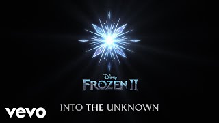 Idina Menzel AURORA  Into the Unknown From quotFrozen 2quotLyric Video [upl. by Anbul]