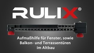 Fenster Aufmaßhilfe RULIX® Anwendung Produktvorstellung [upl. by Alocin]