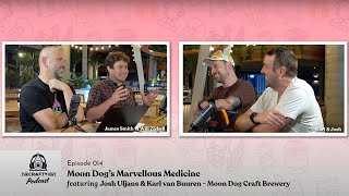 Episode 014 Moon Dogs Marvellous Medicine [upl. by Keryt742]