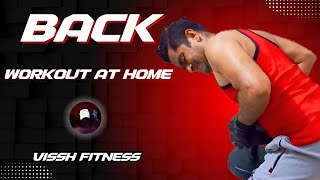 Back Workout Home Workout With Dumbbell  Vissh Fitness [upl. by Naimad]