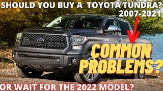 Should you buy a Toyota Tundra 20072021 [upl. by Caresse]