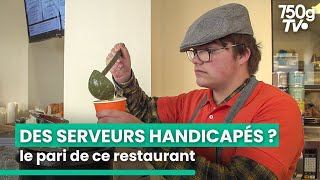 Ce restaurant inclusif qui combat les préjugés  750GTV [upl. by Marla]