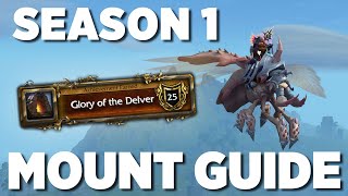 Get This Mount Before Season 2  Glory of the Delver Achievement  Full Guide  WoW Retail Mount [upl. by Alyekahs]