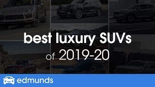 Best Luxury SUVs for 2019 amp 2020  TopRated Small Midsize and Large Luxury SUVs amp Crossovers [upl. by Farra]