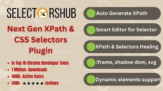 SelectorsHub Next Gen XPath Plugin being used by 1 Million Testers with iframe shadow dom support [upl. by Octavus]