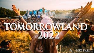 TOMORROWLAND 2022  La Mejor Música Electrónica 2021 🔥 Lo Mas Nuevo 🔥 Electronic Mix 2022 [upl. by Un]