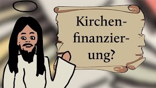 Wie funktioniert die Kirchenfinanzierung [upl. by Roath]