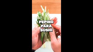 🥒Como picar PEPINO para SUSHI🥒  Juan Pedro Cocina [upl. by Lletnom]