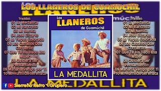 LOS LLANEROS DE GUAMUCHIL  La Medallita DISCO DE ESTUDIO [upl. by Epoillac733]