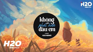 Không Cần Phải Hứa Đâu Em H2O Remix  Cheng  Giờ Còn Lại Đây Giây Phút Thật Buồn TikTok Remix [upl. by Eremehc]