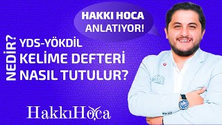 YDS  YÖKDİL KELİME DEFTERİ NEDİR NASIL TUTULUR [upl. by Artenak568]