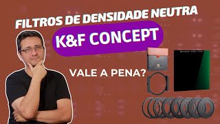 Filtros de Densidade Neutra KampF Concept VALE A PENA É BOM [upl. by Beckie]