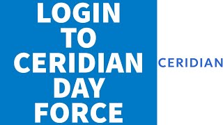 How To Login To Ceridian Dayforce Payroll 2022  Ceridian Dayforce Employee Login Sign In [upl. by Sehcaep]