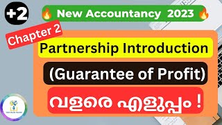 💥Guarantee of Profit to a Partner Calculation💥Partnership Plus TwoAccountancyIn Malayalam [upl. by Nrevel163]