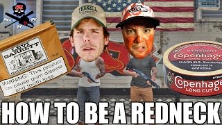 HOW TO BE A REDNECK Ft Earl Dibbles Jr PARODY [upl. by Ennovart]