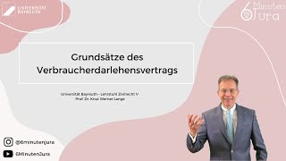 Grundsätze des Verbraucherdarlehensvertrags [upl. by Aidnic]